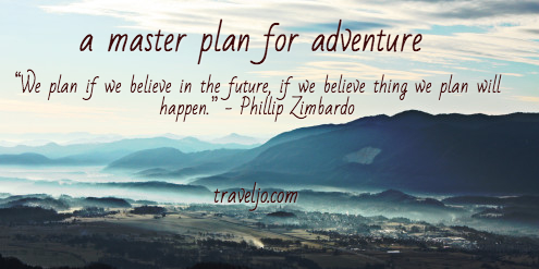 Master plan for adventure